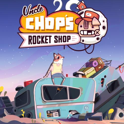 Uncle Chop's Rocket Shop 2024 torrent